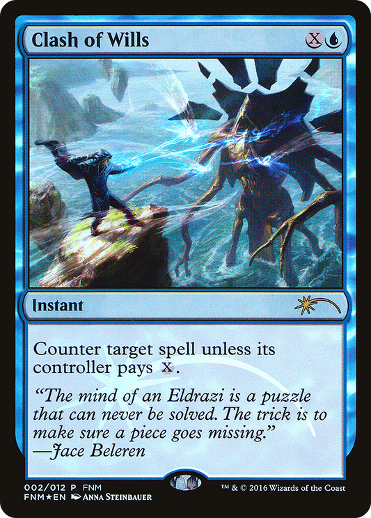 Clash of Wills (002) (FNM) - Foil