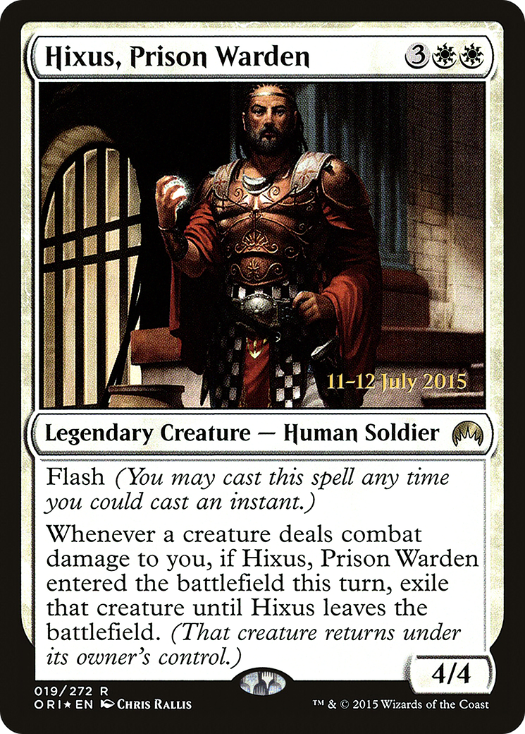 Hixus, Prison Warden (019) (Prerelease) - Foil