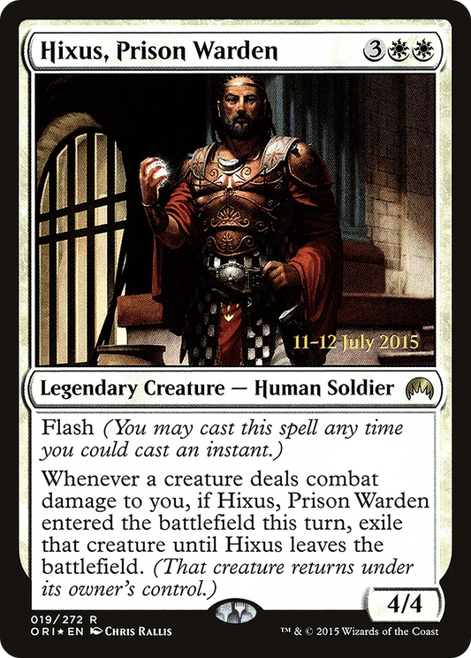 Hixus, Prison Warden (019) (Prerelease) - Foil