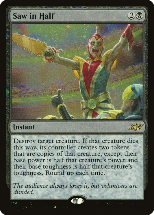 Saw in Half (374) - Galaxy Foil