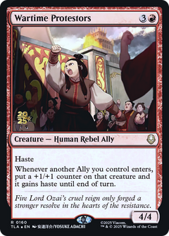 Wartime Protestors (0160) (Prerelease) (PTLA) - Foil