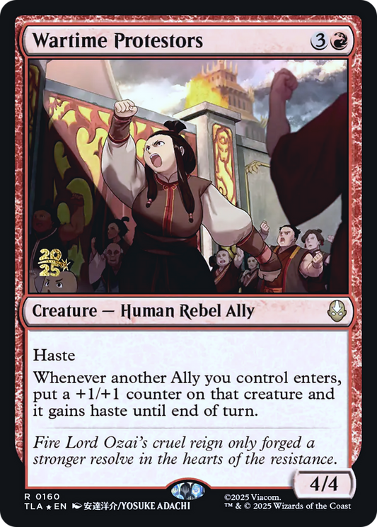 Wartime Protestors (0160) (Prerelease) (PTLA) - Foil