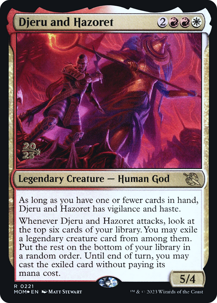 Djeru and Hazoret (0221) (Prerelease) - Foil
