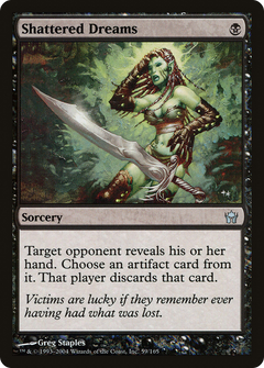 Shattered Dreams - Foil