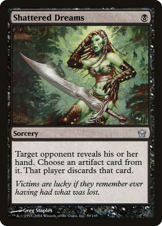 Shattered Dreams - Foil