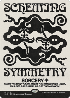 Scheming Symmetry (1520) (Showcase)