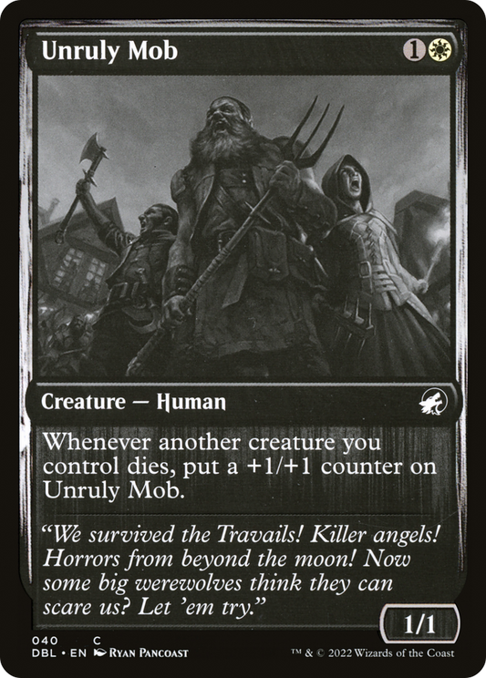 Unruly Mob - Foil