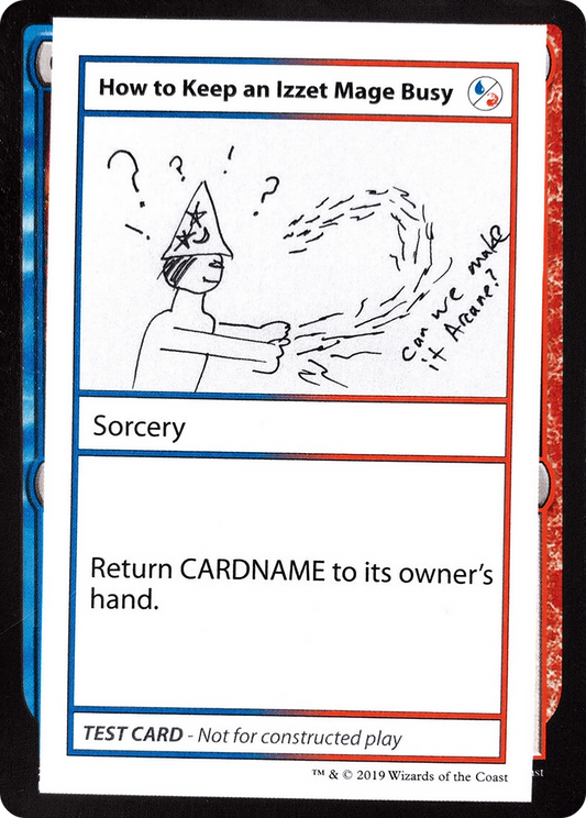 How to Keep an Izzet Mage Busy (No PW Symbol)