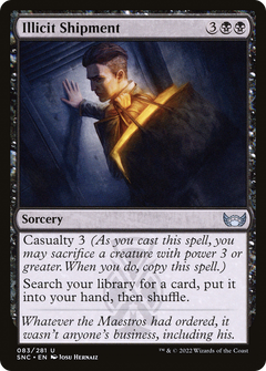 Illicit Shipment - Foil