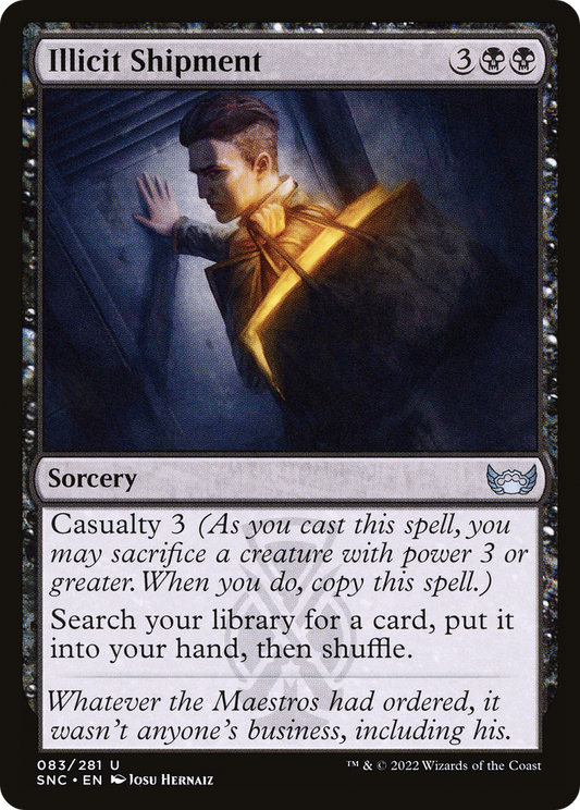 Illicit Shipment - Foil
