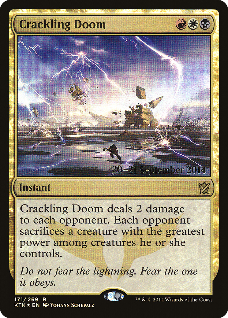 Crackling Doom (171) (Prerelease) - Foil