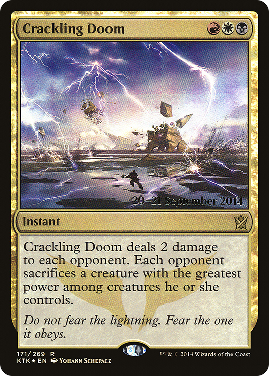 Crackling Doom (171) (Prerelease) - Foil