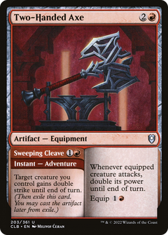 Two-Handed Axe // Sweeping Cleave - Foil