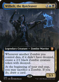 Wilhelt, the Rotcleaver (040) (Extended Art)