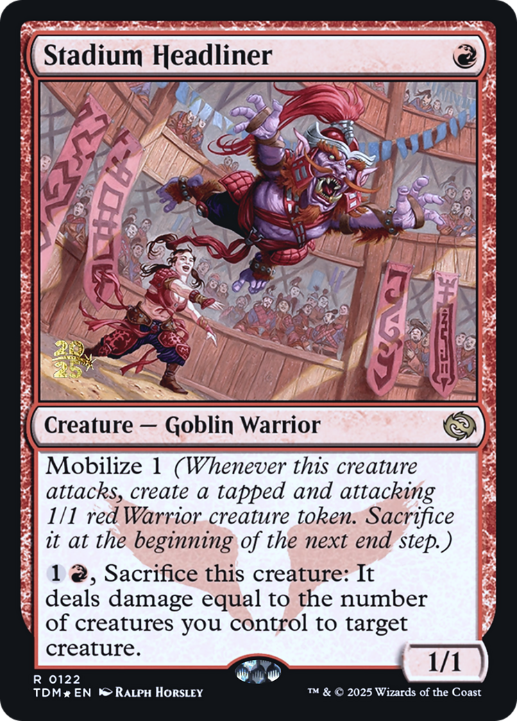 Stadium Headliner (0122) (Prerelease) (PTDM) - Foil
