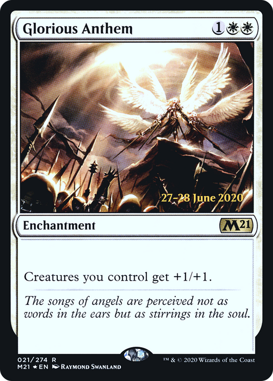 Glorious Anthem (021) (Prerelease) - Foil