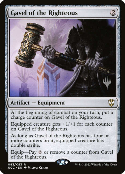Gavel of the Righteous (083) (Promo Pack) - Foil