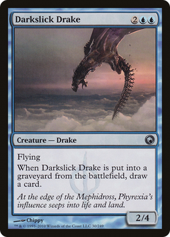 Darkslick Drake - Foil