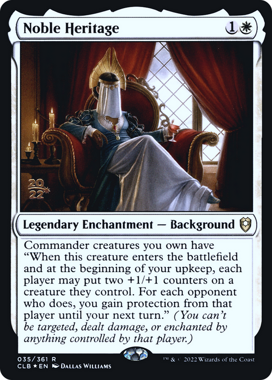 Noble Heritage (035) (Prerelease) - Foil