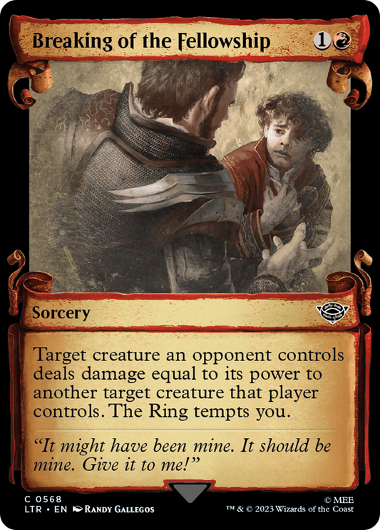 Breaking of the Fellowship (0568) (Showcase)