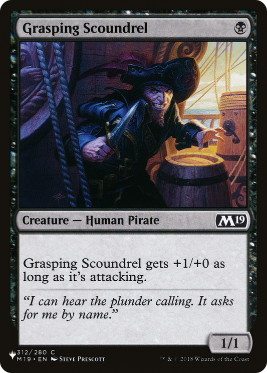 Grasping Scoundrel (312)