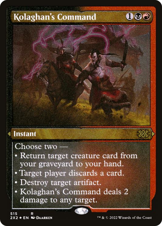 Kolaghan's Command - Foil Etched