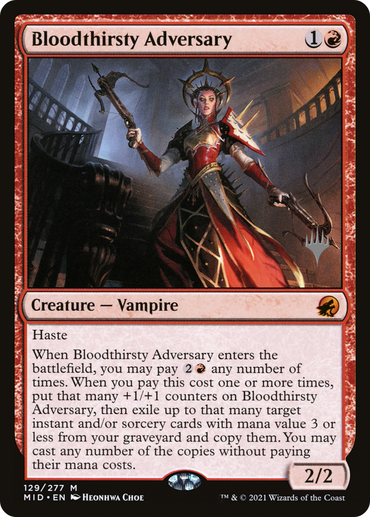 Bloodthirsty Adversary (129) (Promo Pack) - Foil