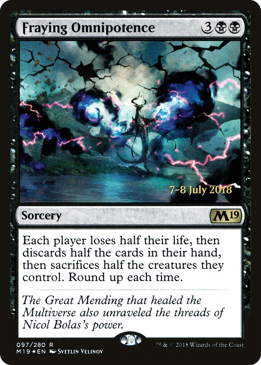 Fraying Omnipotence (097) (Prerelease) - Foil