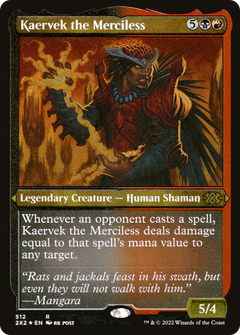 Kaervek the Merciless - Foil Etched