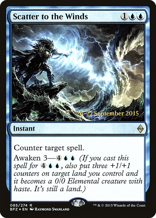 Scatter to the Winds (085) (Prerelease) - Foil