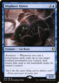 Displacer Kitten (063) (Promo Pack)