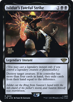 Isildur's Fateful Strike (0091) (Prerelease) - Foil