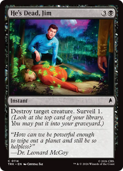 He's Dead, Jim (TRK)