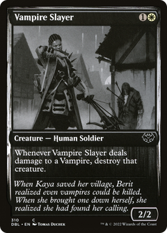 Vampire Slayer - Foil