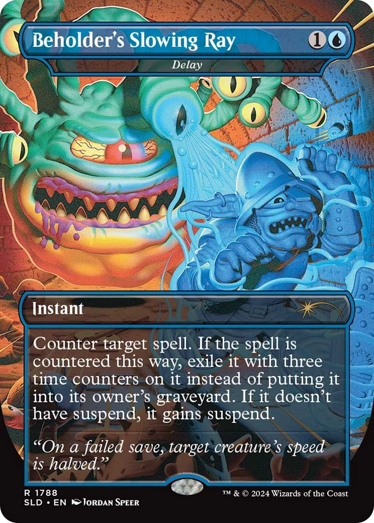Beholder's Slowing Ray [Delay] (1788) (Borderless)