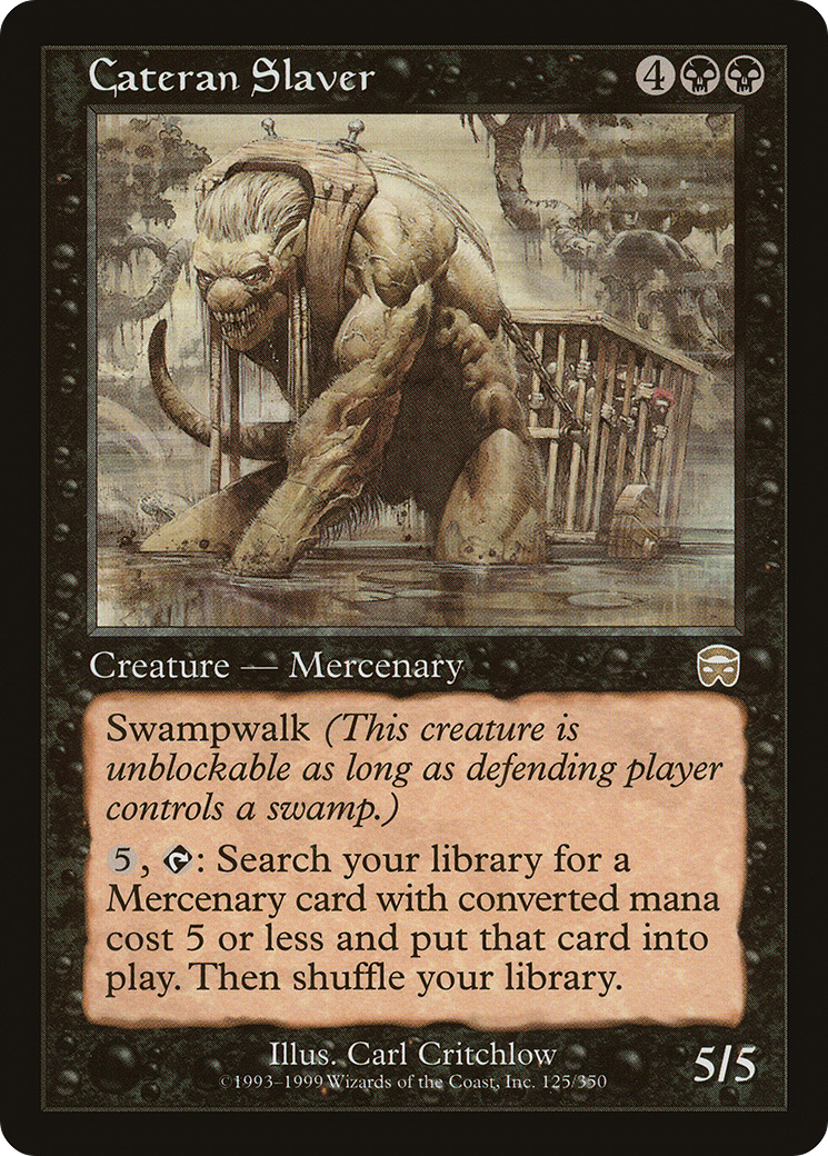 Cateran Slaver (MMQ)
