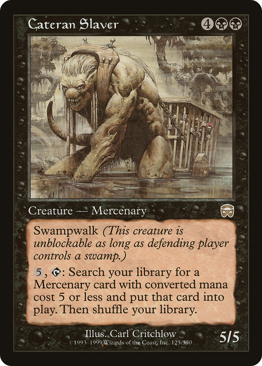 Cateran Slaver (MMQ)