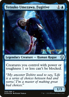 Tetsuko Umezawa, Fugitive (069) (Prerelease) - Foil