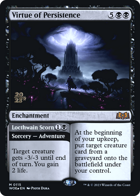 Virtue of Persistence // Locthwain Scorn (0115) (Prerelease) - Foil