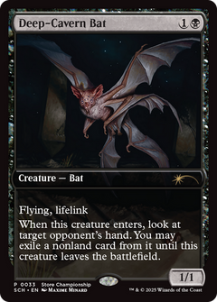 Deep-Cavern Bat (0033) (Store Championship)