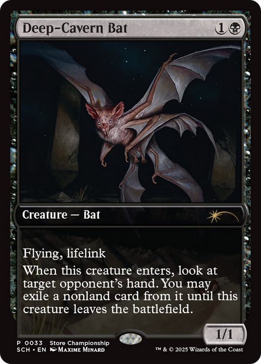 Deep-Cavern Bat (0033) (Store Championship)