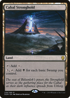 Cabal Stronghold (238) (Promo Pack) - Foil