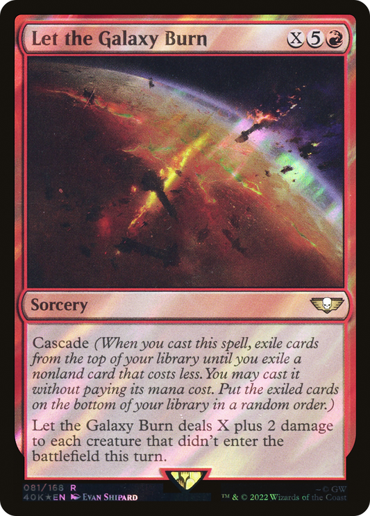 Let the Galaxy Burn - Surge Foil