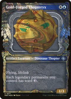 Gold-Forged Thopteryx (0211) (Showcase) - Halo Foil