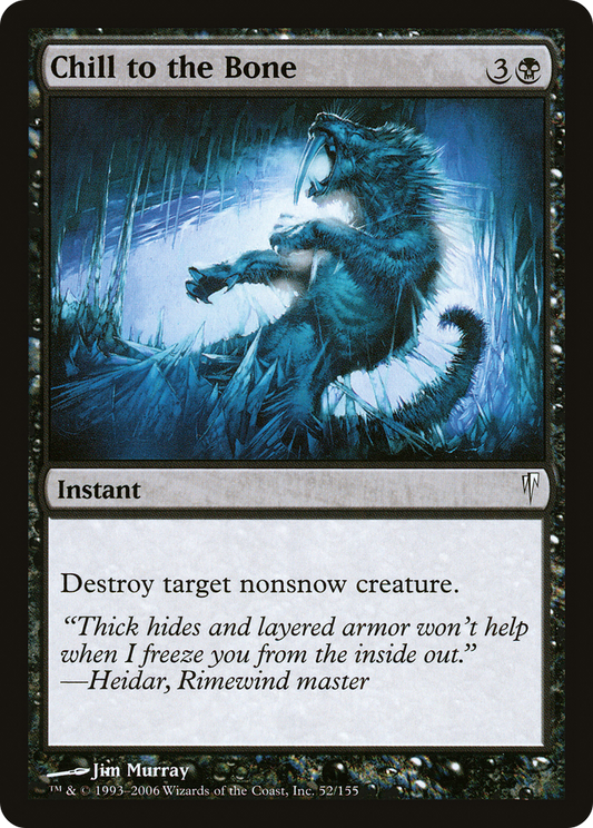 Chill to the Bone - Foil