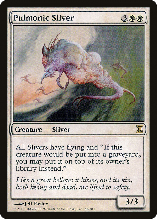Pulmonic Sliver - Foil