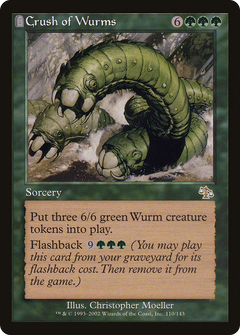 Crush of Wurms - Foil