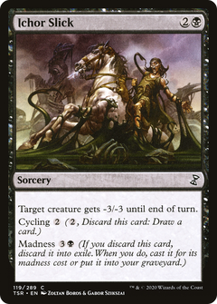 Ichor Slick - Foil