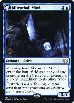Mirrorhall Mimic // Ghastly Mimicry (068) (Prerelease) (PVOW) - Foil