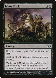 Ichor Slick - Foil